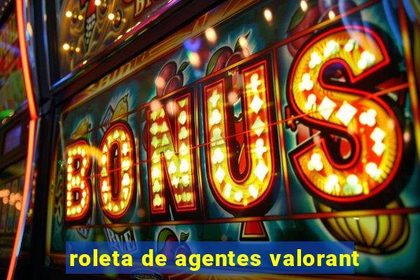 roleta de agentes valorant